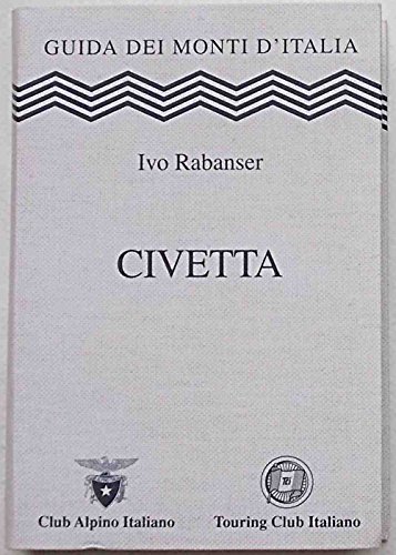 Civetta (Guida dei monti d'Italia)