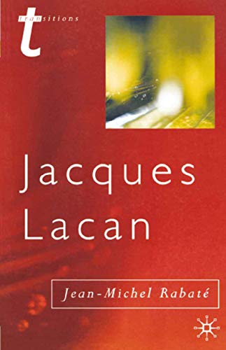 Jacques Lacan: Psychoanalysis and the Subject of Literature (Transitions) von Red Globe Press