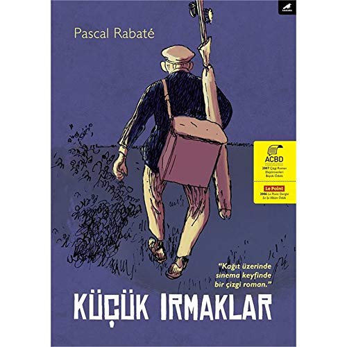 Kücük Irmaklar: "Kağıt Üzerinde Sinema Keyfinde Bir Çizgi Roman."