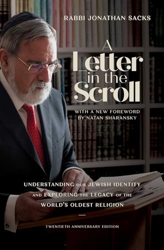 A Letter in the Scroll: Understanding Our Jewish Identity and Exploring the Legacy of the World's Oldest Religion von Free Press