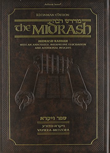 Kleinman Edition Midrash Rabbah: Vayikra Parshiyos Vayikra Metzora