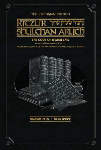 The Kleinman Edition Kitzur Shulchan Aruch Vol 3