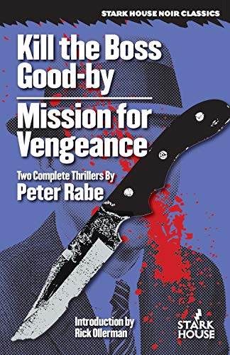 Kill the Boss Good-by/Mission for Vengeance von Stark House Press