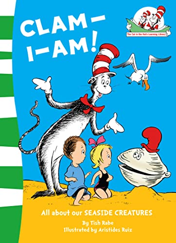 Clam-I-Am! (The Cat in the Hat’s Learning Library, Band 11)