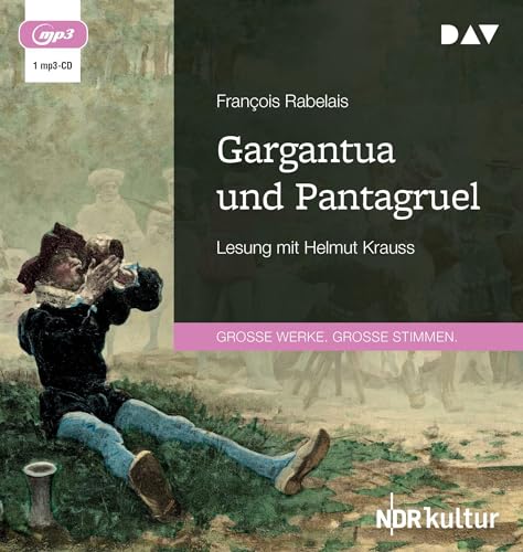 Gargantua und Pantagruel: Lesung mit Helmut Krauss (1 mp3-CD) von Audio Verlag Der GmbH