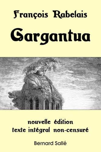 Gargantua von Bernard Sallé