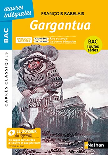 Gargantua: Parcours associés : Rire et savoir - La bonné éducation von NATHAN