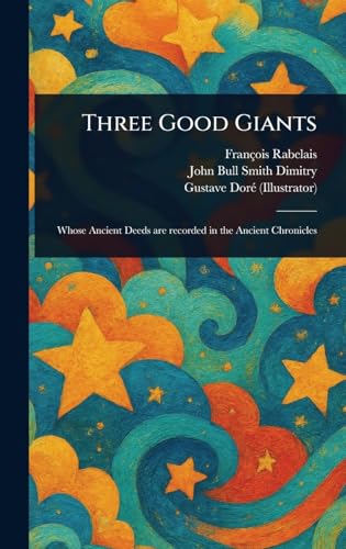 Three Good Giants Three Good Giants von Anson Street Press