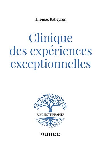 Clinique des expériences exceptionnelles: Aux frontières du processus de symbolisation