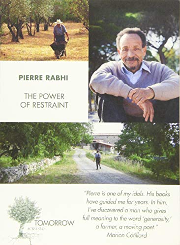 The Power of Restraint von Actes Sud