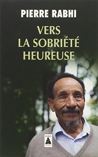 VERS LA SOBRIETE HEUREUSE