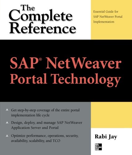 Sap® NetWeaver Portal Technology: The Complete Reference von McGraw-Hill Osborne Media