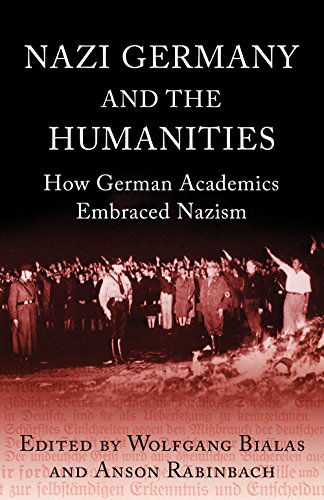 Nazi Germany and The Humanities: How German Academics Embraced Nazism von Oneworld Publications