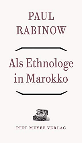 Als Ethnologe in Marokko: Überlegungen zu einer Feldforschung (OffeneBibliothek)