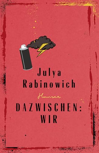 Dazwischen: Wir: Nominiert für den 52. Buxtehuder Bullen von HANSER FACHBUCHVERLAG