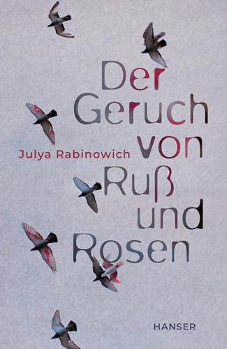 Der Geruch von Ruß und Rosen: Deutschlandfunk-Bestenliste Die besten 7