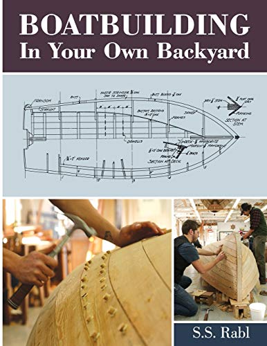 Boatbuilding in Your Own Backyard von Echo Point Books & Media