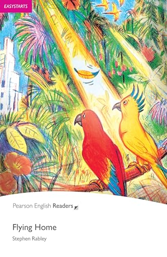 Easystart: Flying Home (Pearson English Readers) (Penguin Readers, Easystart)