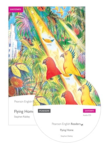 ES:Flying Home Book & MP3 Pack: Text in English (Pearson English Graded Readers)