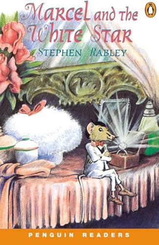 Marcel and White Star New Edition (Penguin Readers (Graded Readers))