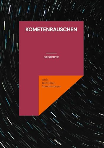Kometenrauschen: Gedichte von BoD – Books on Demand