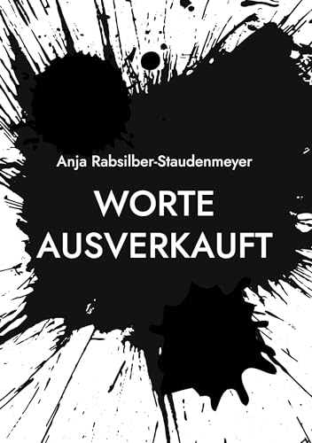 Worte ausverkauft: Gedichte von BoD – Books on Demand
