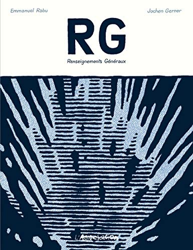 RG: Renseignements Généraux : Lecture chromatique des aventures de Tintin (1929-1976), Hergé von ASSOCIATION