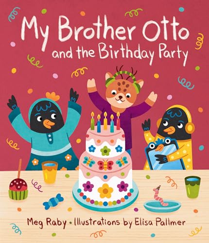 My Brother Otto and the Birthday Party von Gibbs M. Smith Inc