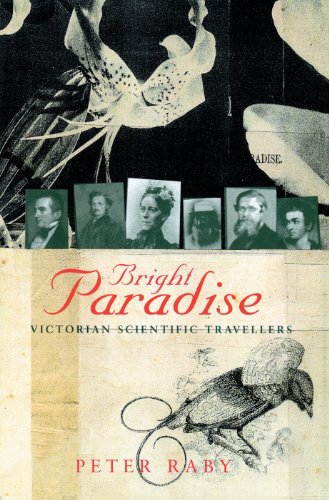 Bright Paradise: Victorian Scientific Travellers von Pimlico