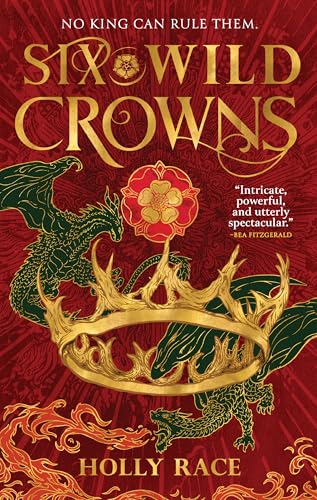 Six Wild Crowns (Queens of Elben, 1) von Orbit