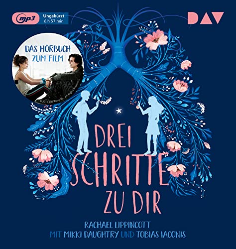 Drei Schritte zu dir: Ungekürzte Lesung mit Dirk Petrick und Maximiliane Häcke (1 mp3-CD) von Audio Verlag Der GmbH