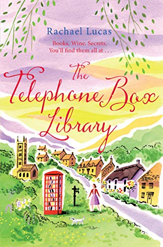The Telephone Box Library: Escape To The Cotswolds With This Uplifting, Heartfelt Romance! (Aziza's Secret Fairy Door, 312) von Pan