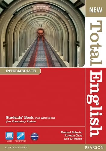 New Total English Intermediate Students' Book (with Active Book CD-ROM): Niveau B1-B1+ von Pearson