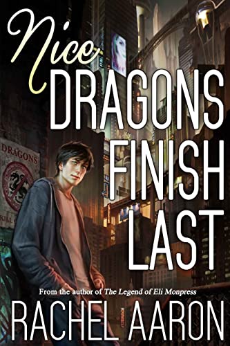 Nice Dragons Finish Last (Heartstrikers, Band 1) von CREATESPACE