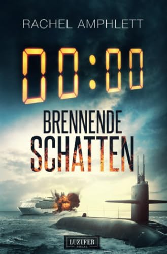 BRENNENDE SCHATTEN: Thriller (Dan Taylor, Band 2)