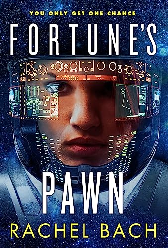 Fortune's Pawn: Book 1 of Paradox von Orbit