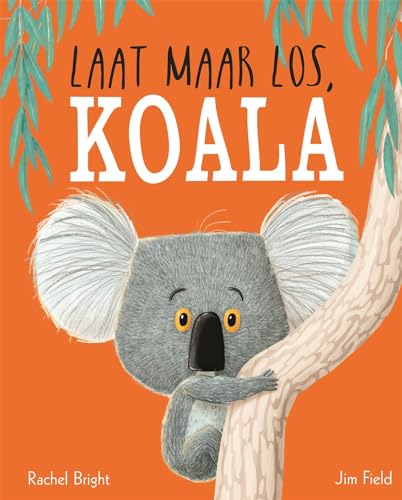 Laat maar los, Koala von Gottmer