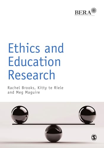 Ethics and Education Research (Research Methods in Education) von Sage Publications