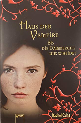 Bis die Dämmerung uns scheidet: Haus der Vampire