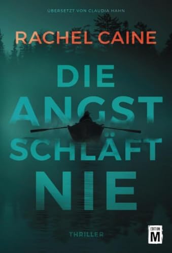 Die Angst schläft nie (Stillhouse Lake, Band 1) von Edition M