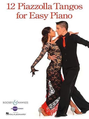 12 Piazzolla Tangos for Easy Piano: Klavier.