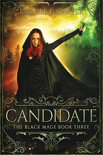 Candidate (The Black Mage Book 3) von Rachel E. Carter