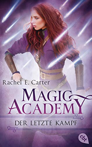 Magic Academy - Der letzte Kampf: Das packende Finale der Romantasy Bestseller-Serie (Die Magic-Academy-Reihe, Band 4)