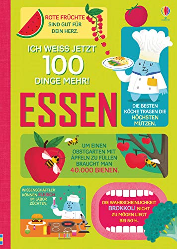 Ich weiß jetzt 100 Dinge mehr! Essen (100-Dinge-mehr-Reihe) von Usborne Verlag