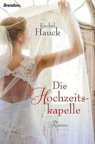 Die Hochzeitskapelle: Roman