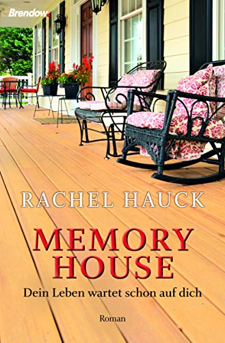 Memory House: Dein Leben wartet schon auf dich: Dein Leben wartet schon auf dich. Roman Memory House: Dein Leben wartet schon auf dich: Dein Leben wartet schon auf dich. Roman