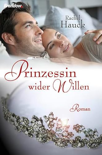 Prinzessin wider Willen: Roman