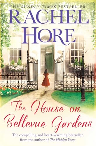 The House on Bellevue Gardens: A heartwarming and captivating story from the million-copy bestselling author of The Hidden Years von Simon & Schuster