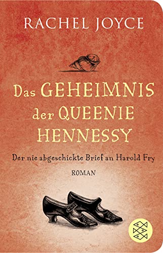 Das Geheimnis der Queenie Hennessy: Der nie abgeschickte Brief an Harold Fry | Die Fortsetzung des Weltbestsellers »Die unwahrscheinliche Pilgerreise des Harold Fry« Das Geheimnis der Queenie Hennessy: Der nie abgeschickte Brief an Harold Fry | Die Fortsetzung des Weltbestsellers »Die unwahrscheinliche Pilgerreise des Harold Fry«