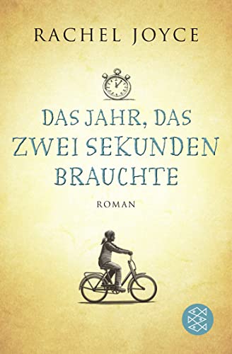 Das Jahr, das zwei Sekunden brauchte: Roman